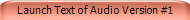 Launch Text of Audio Version #1